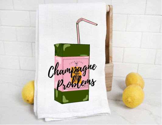 Champagne Problems Tea Towel