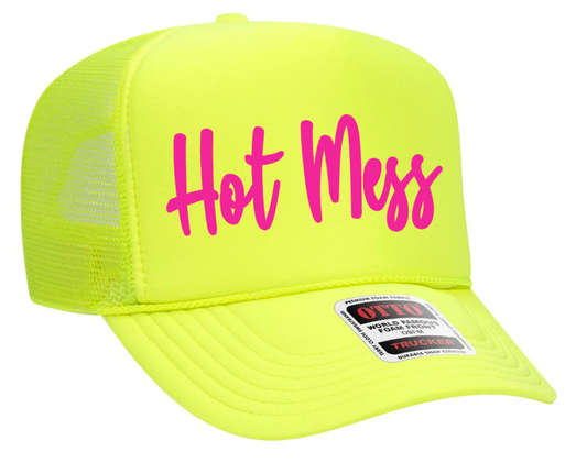 Hot Mess Neon Pink Design Adult Otto Foam Trucker Hat
