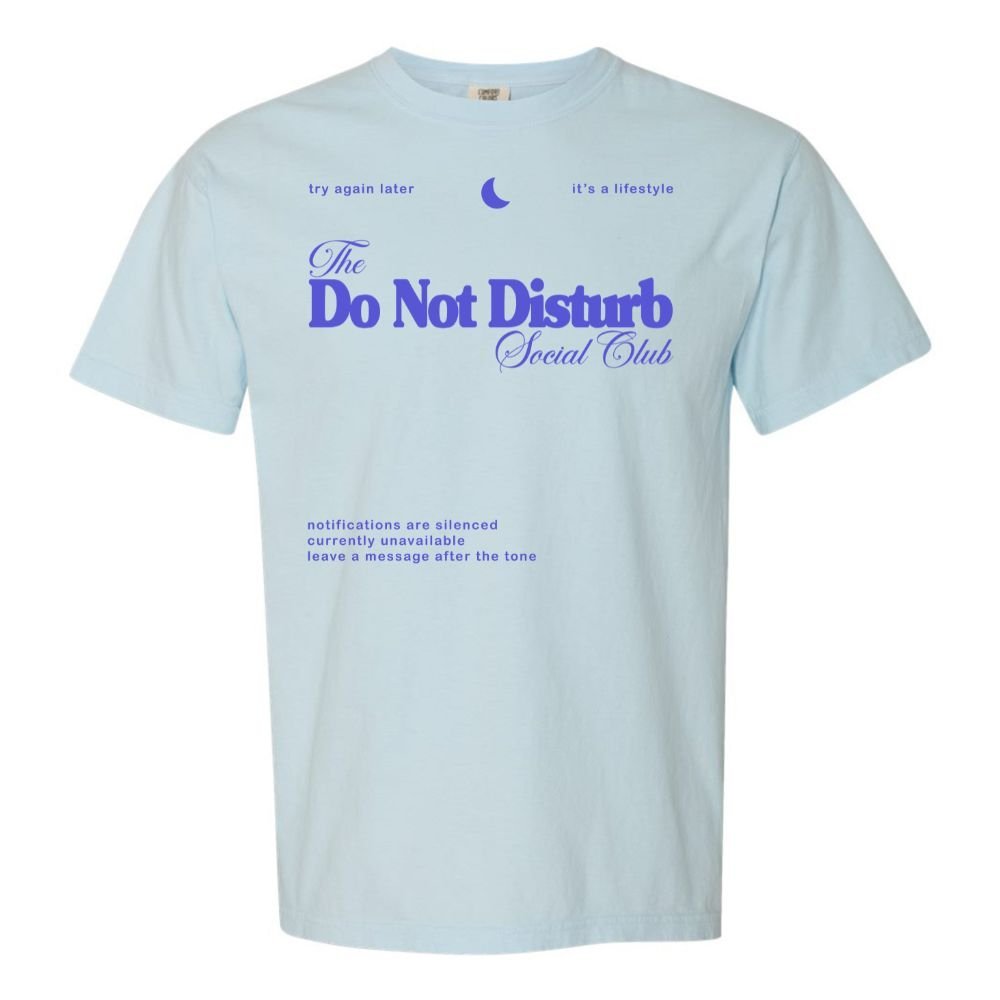'Do Not Disturb Social Club' T-Shirt - themonogram manor 