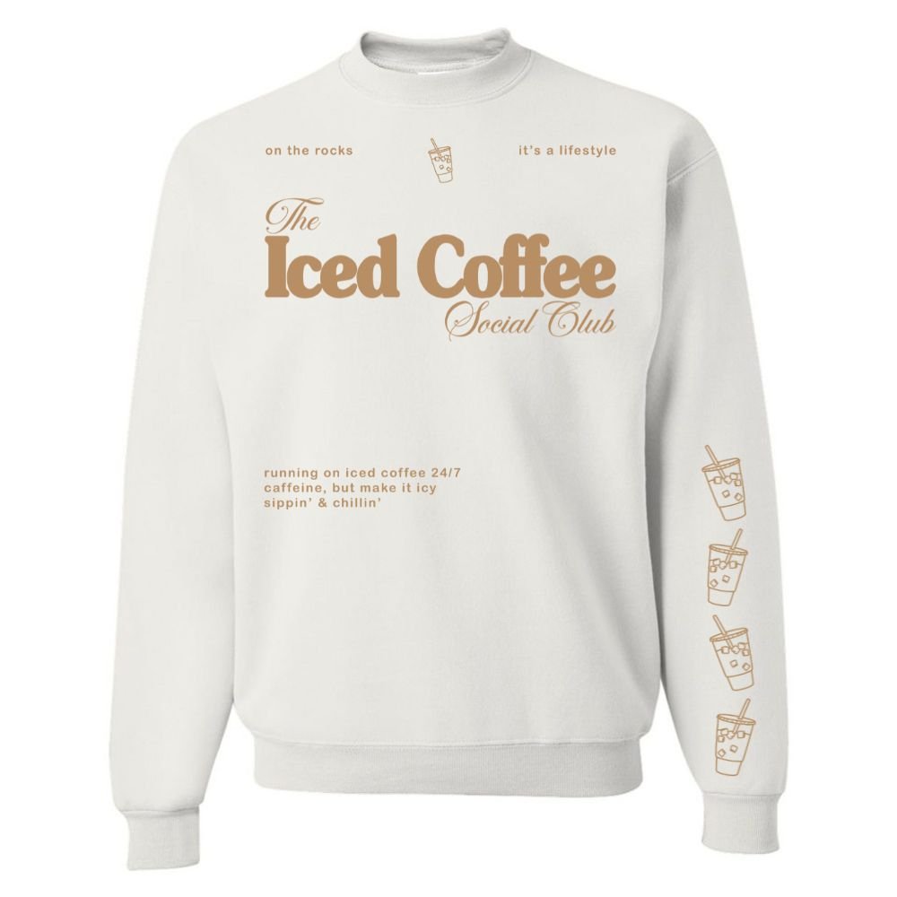 ‘Iced Coffee Social Club' Crewneck Sweatshirt - themonogram manor 
