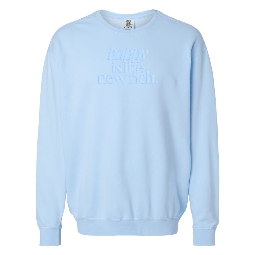 PUFF 'Happy Is The New Rich' Lightweight Sweatshirt - themonogram manor 