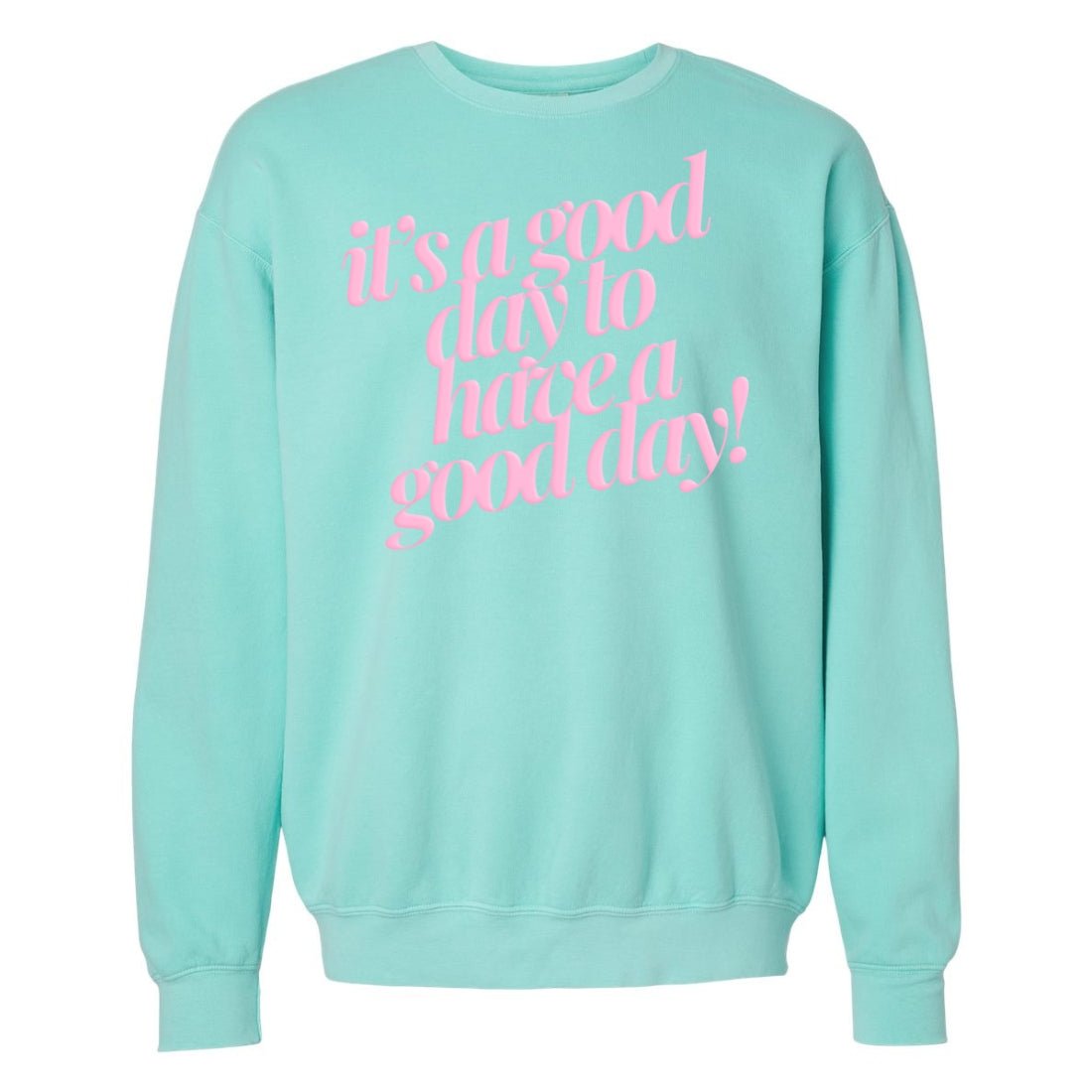 PUFF 'Good Day²' Lightweight Sweatshirt - themonogram manor 