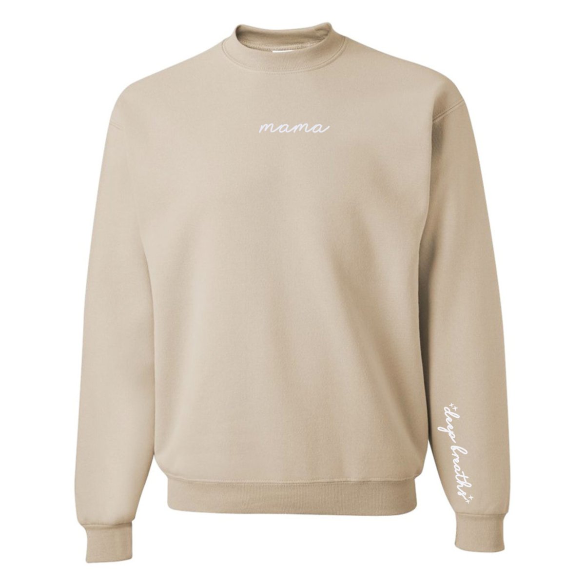 Mama 'Deep Breaths Reminder' Crewneck Sweatshirt - themonogram manor 