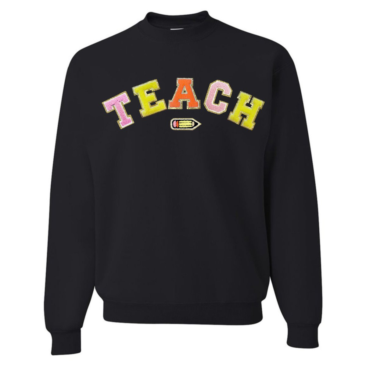 Teach Pencil Letter Patch Crewneck Sweatshirt - themonogram manor 
