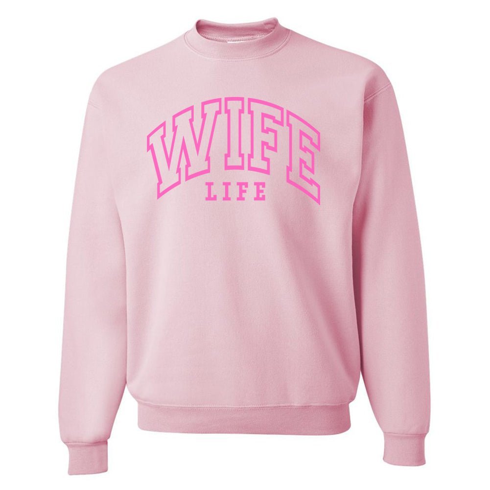 'Wife Life' Crewneck Sweatshirt - themonogram manor 