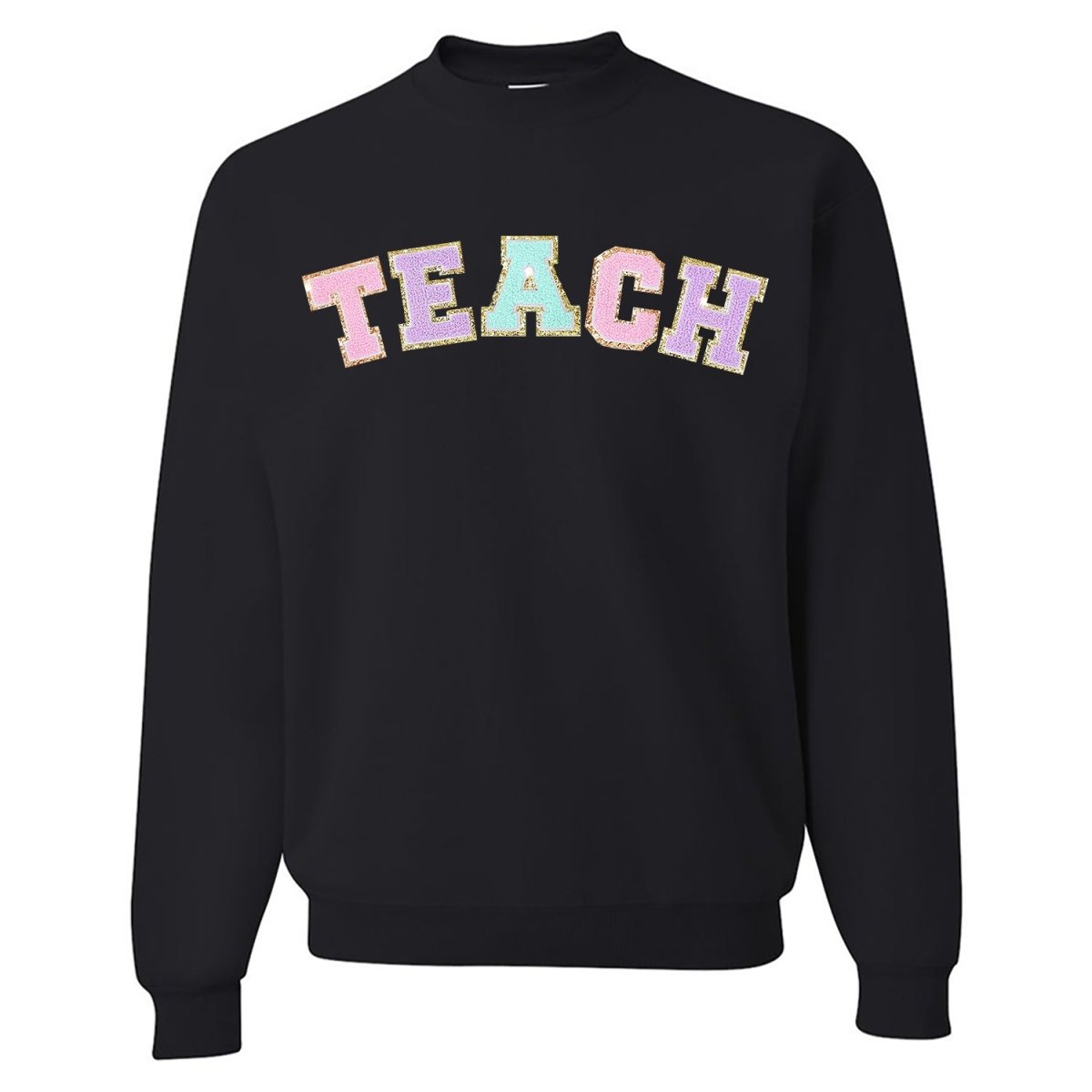 Teach Letter Patch Crewneck Sweatshirt - themonogram manor 