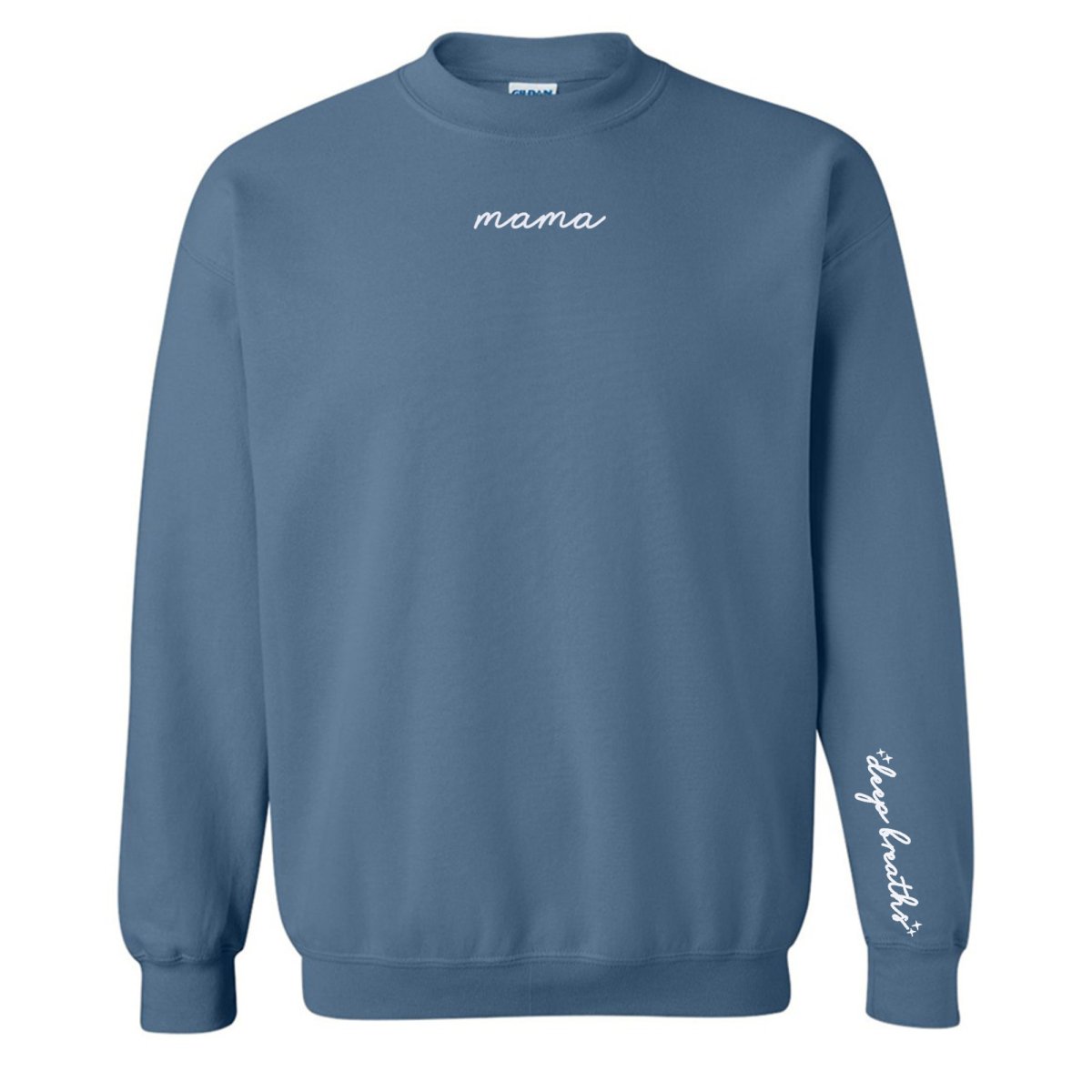 Mama 'Deep Breaths Reminder' Crewneck Sweatshirt - themonogram manor 