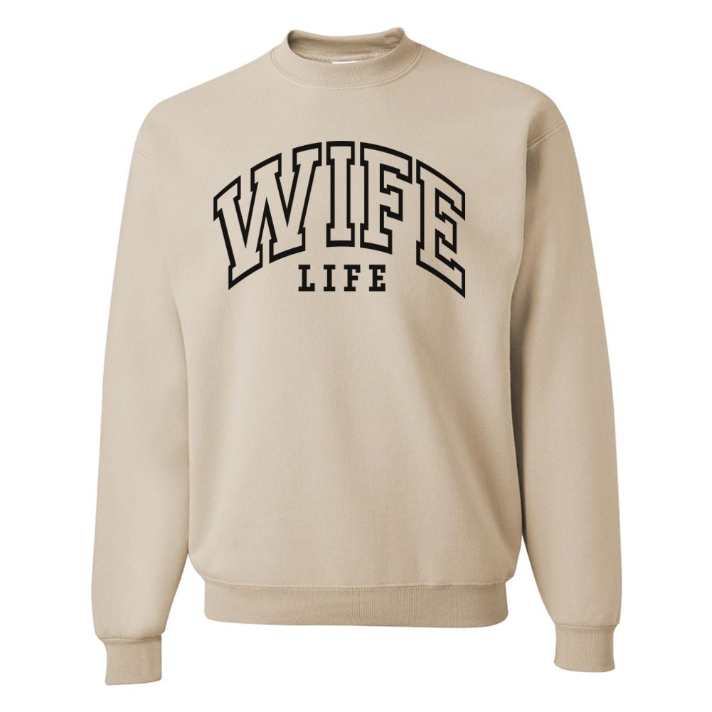 'Wife Life' Crewneck Sweatshirt - themonogram manor 