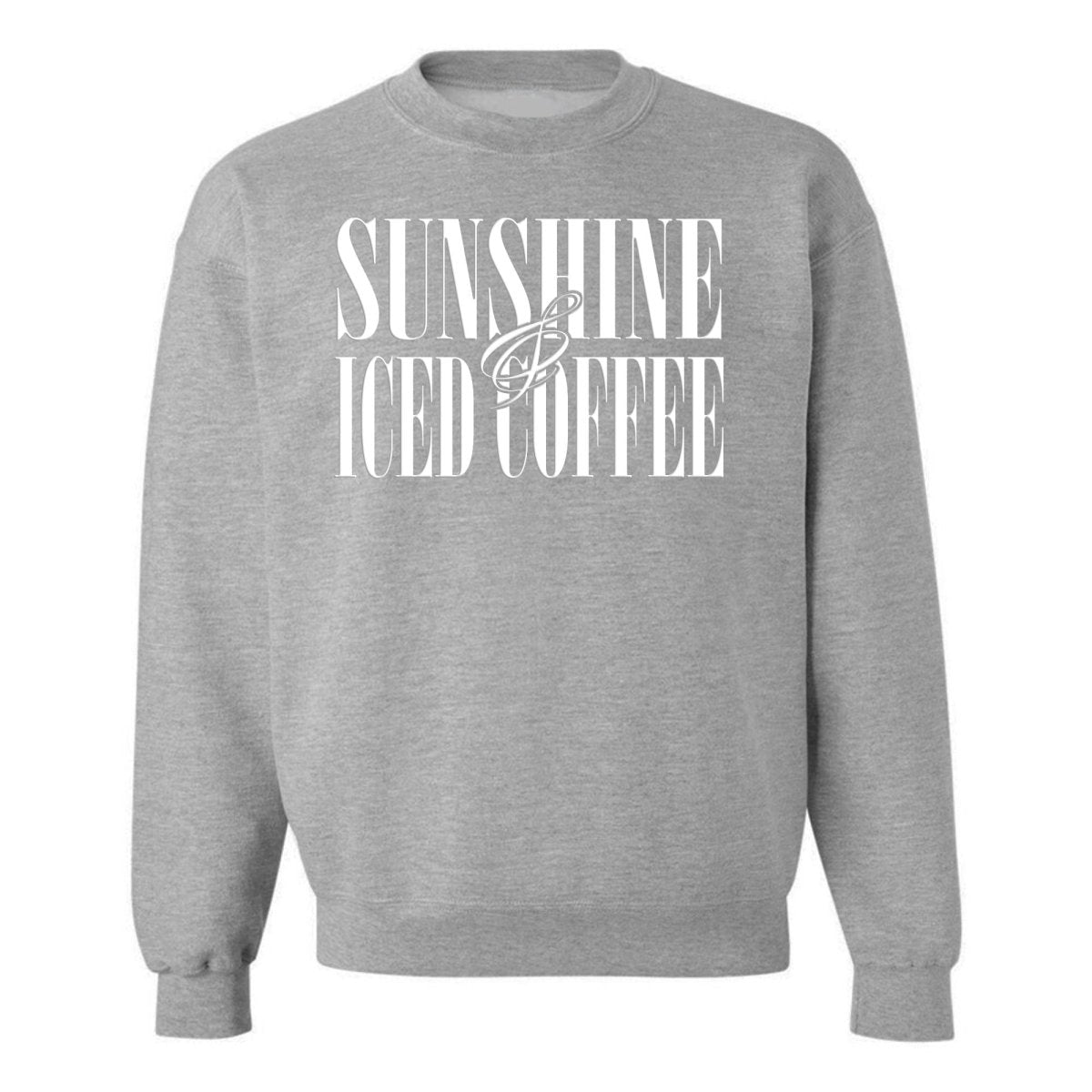 'Sunshine & Iced Coffee' PUFF Crewneck Sweatshirt - themonogram manor 
