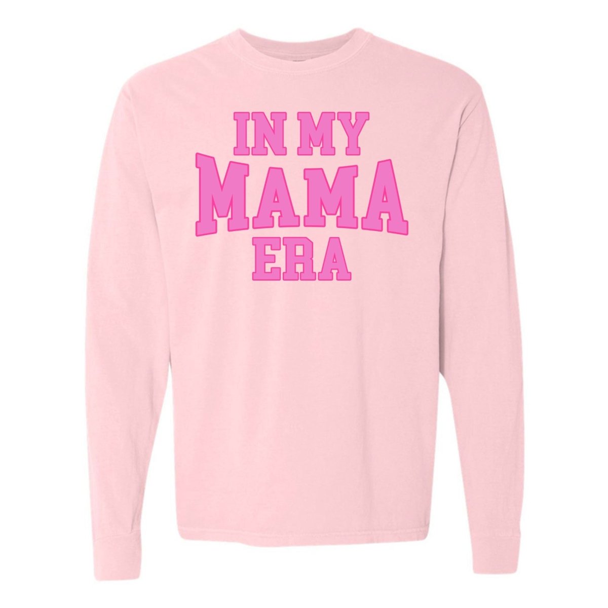 'In My Mama Era' Long Sleeve T-Shirt - themonogram manor 