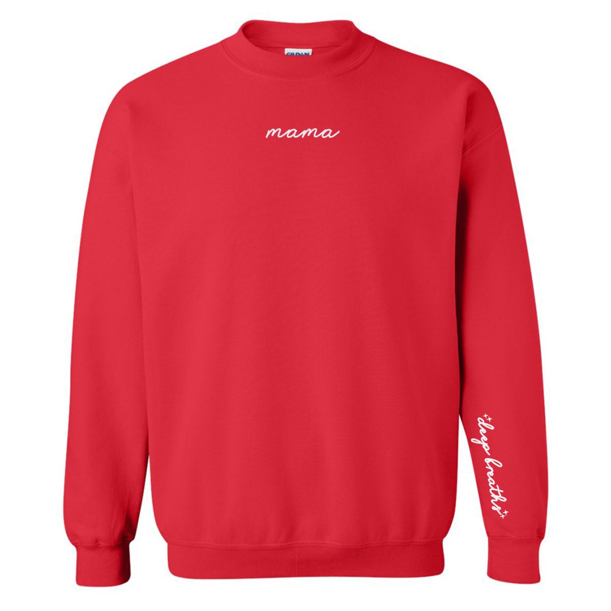 Mama 'Deep Breaths Reminder' Crewneck Sweatshirt - themonogram manor 