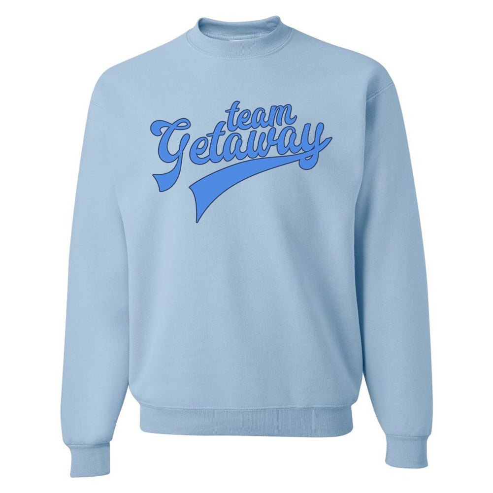 'Team Getaway' Crewneck Sweatshirt - themonogram manor 