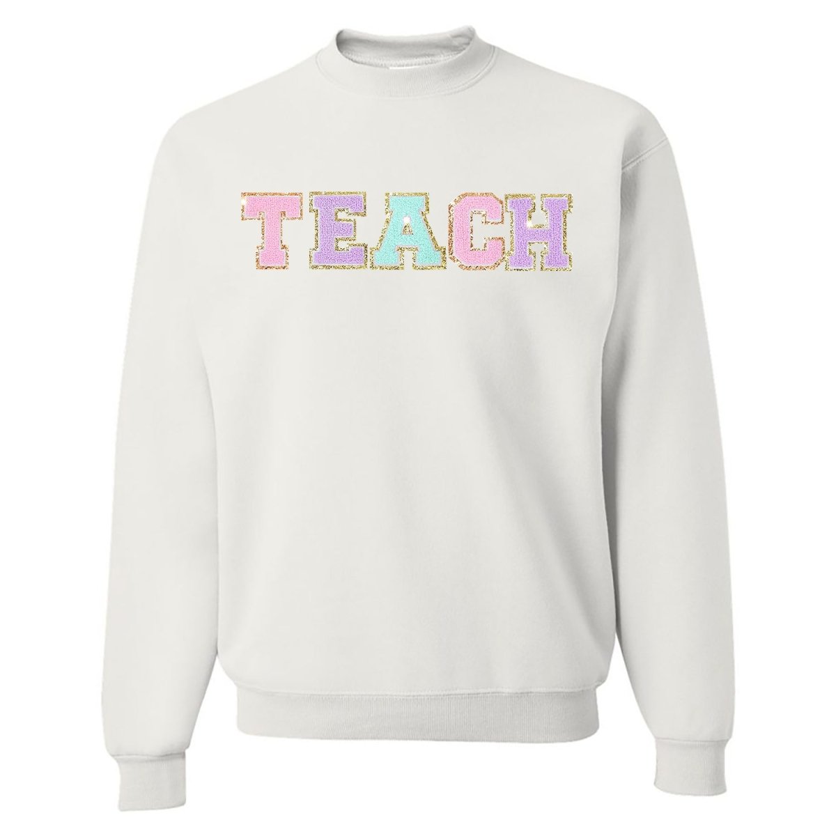 Teach Letter Patch Crewneck Sweatshirt - themonogram manor 