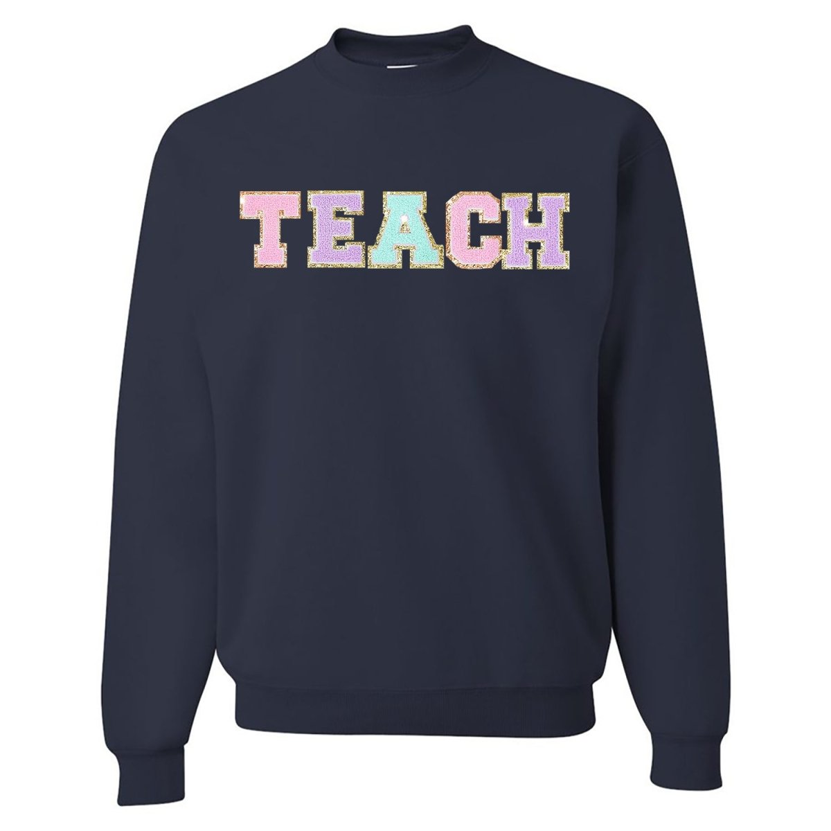 Teach Letter Patch Crewneck Sweatshirt - themonogram manor 