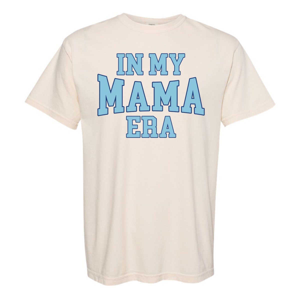 'In My Mama Era' T-Shirt - themonogram manor 