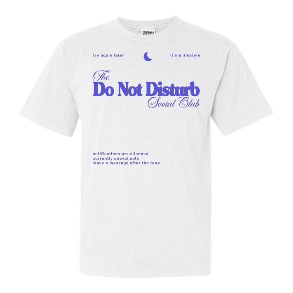 'Do Not Disturb Social Club' T-Shirt - themonogram manor 