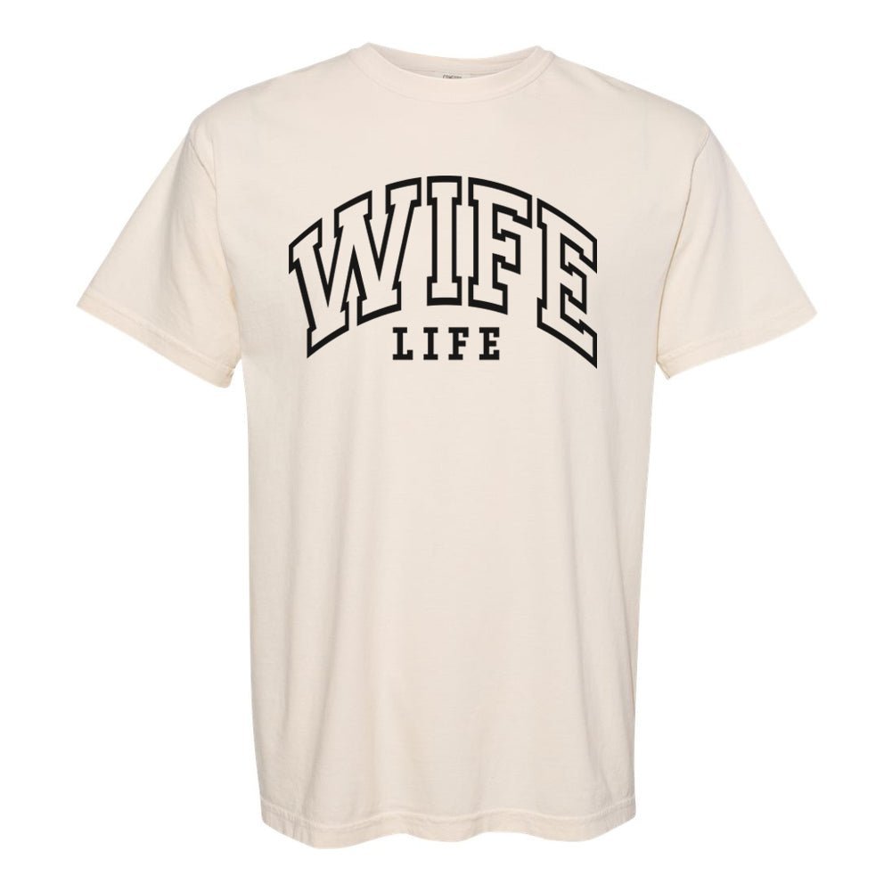 'Wife Life' T-Shirt - themonogram manor 