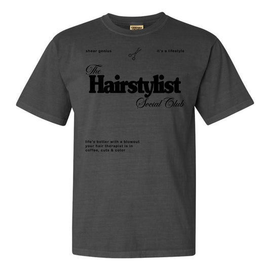 'Hairstylist Social Club' T-Shirt - themonogram manor 