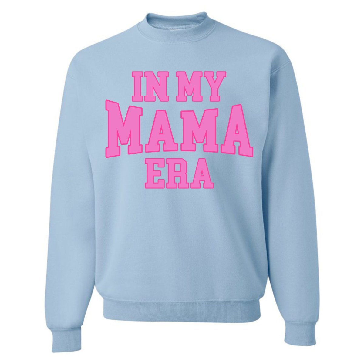 'In My Mama Era' Crewneck Sweatshirt - themonogram manor 