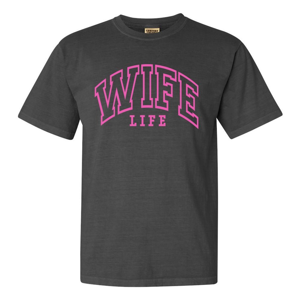 'Wife Life' T-Shirt - themonogram manor 