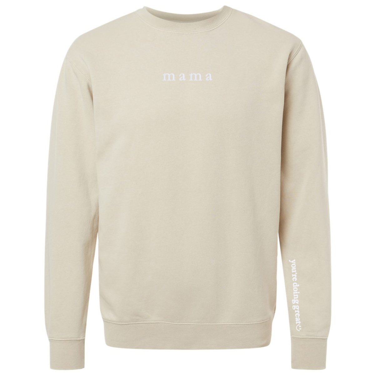 Mama 'You're Doing Great Reminder' Cozy Crew - themonogram manor 