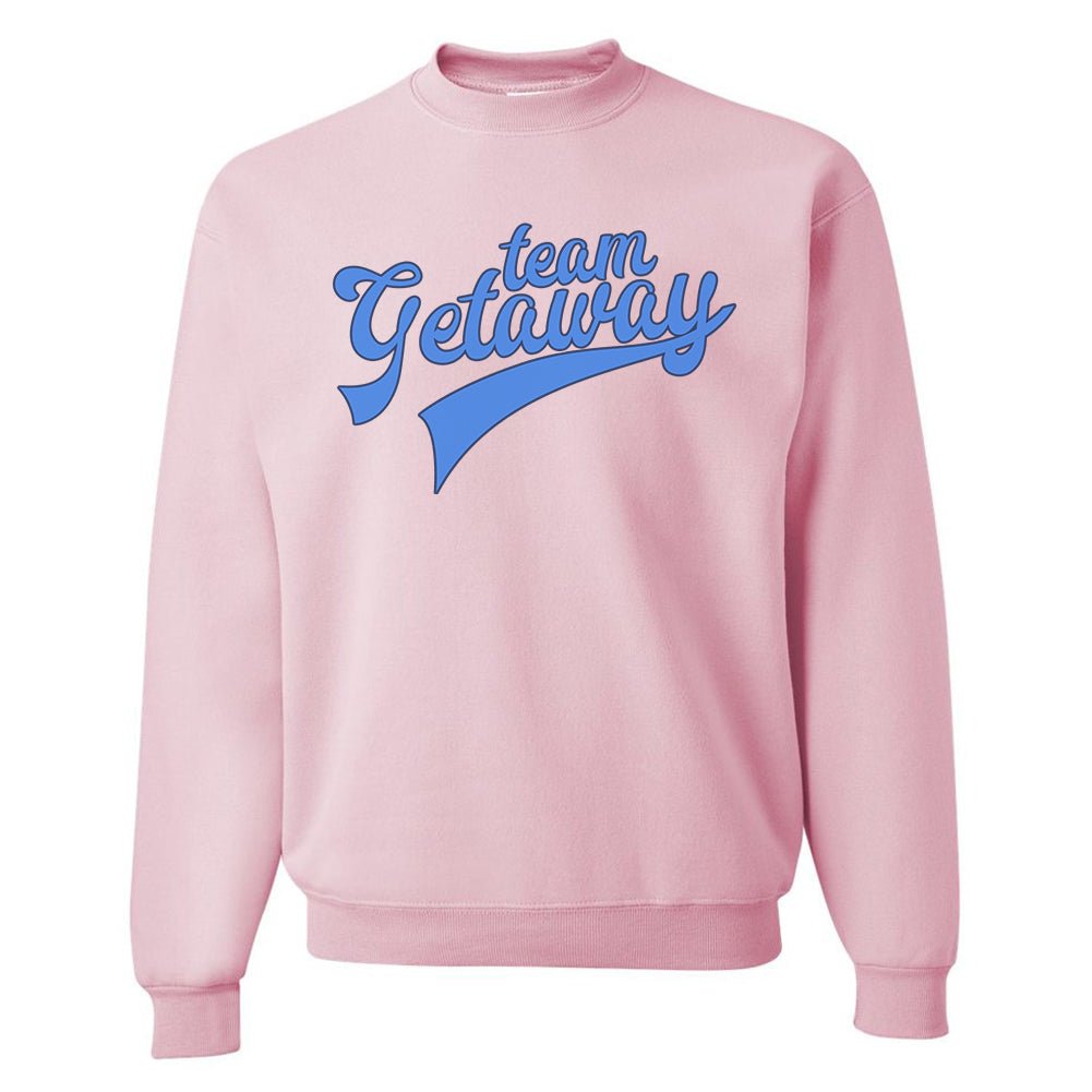 'Team Getaway' Crewneck Sweatshirt - themonogram manor 