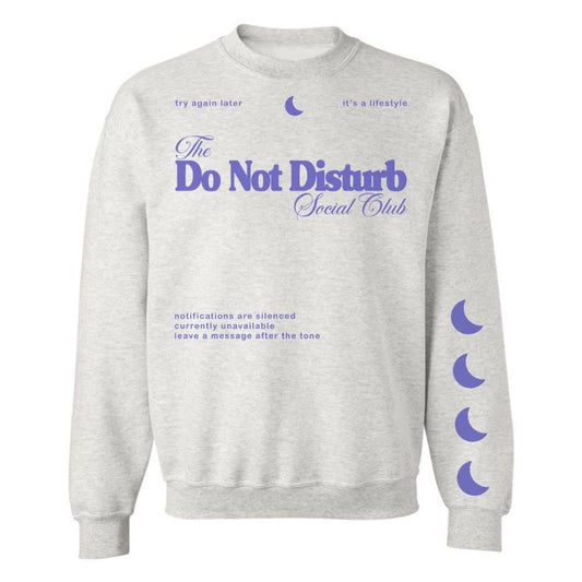 'Do Not Disturb Social Club' Crewneck Sweatshirt - themonogram manor 