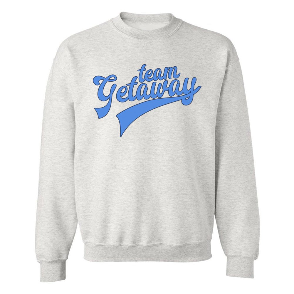 'Team Getaway' Crewneck Sweatshirt - themonogram manor 