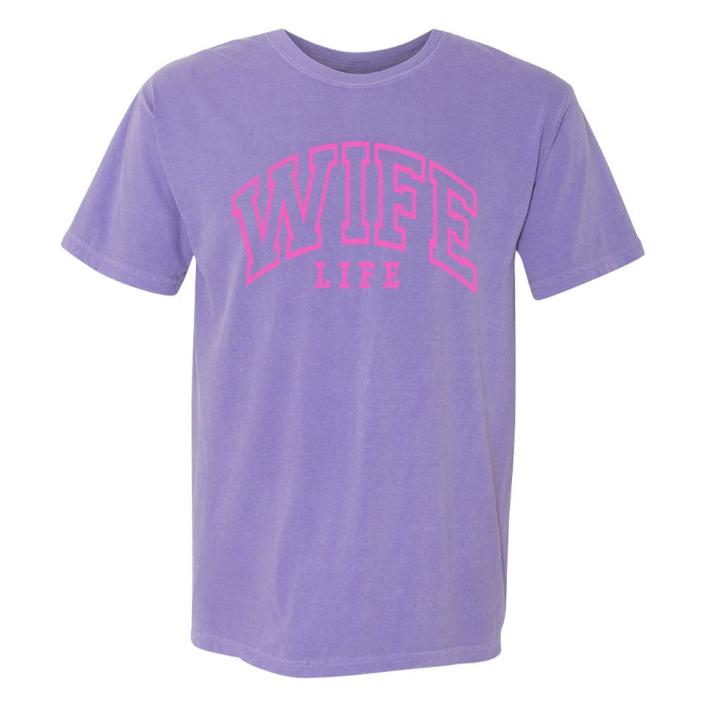 'Wife Life' T-Shirt - themonogram manor 