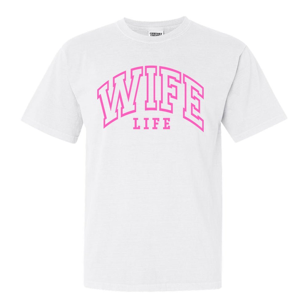 'Wife Life' T-Shirt - themonogram manor 