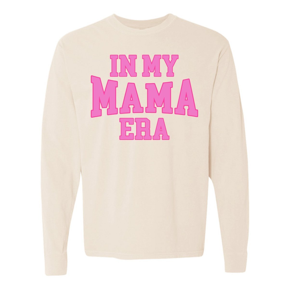 'In My Mama Era' Long Sleeve T-Shirt - themonogram manor 