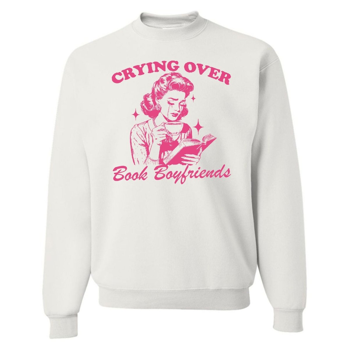 'Crying Over Book Boyfriends' Crewneck Sweatshirt - themonogram manor 