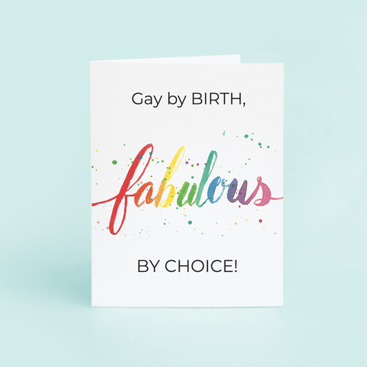 Gay by Birth, Fabulous by CHOICE! - themonogram manor 
