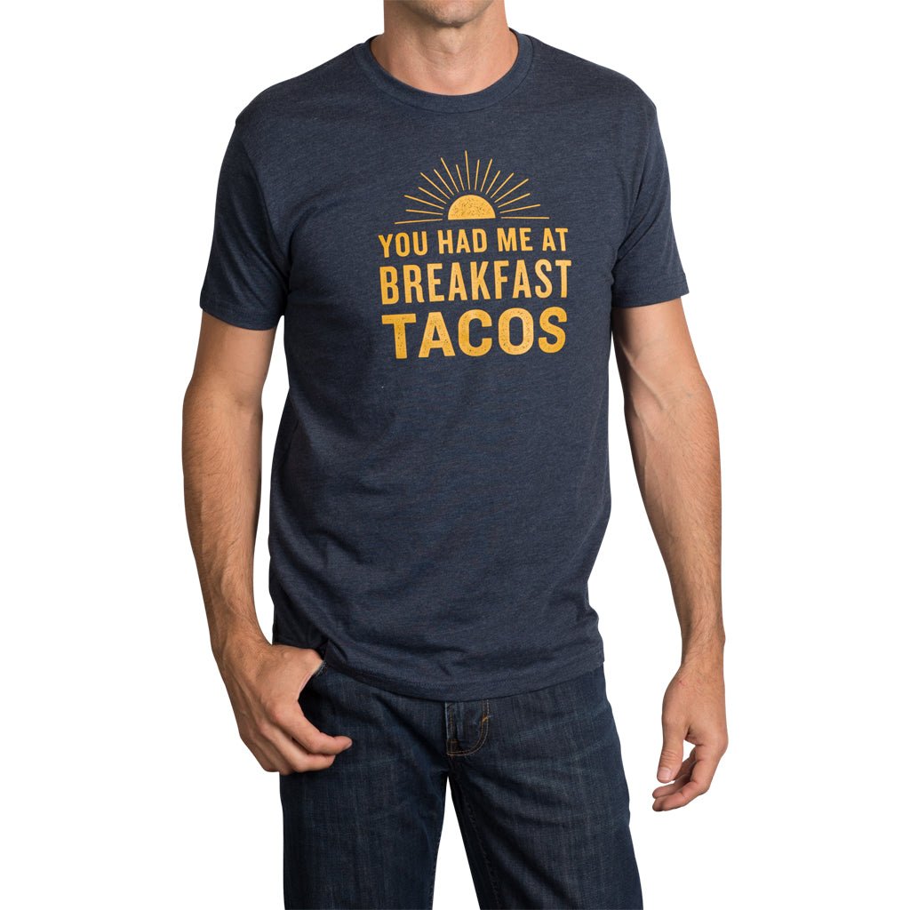 You Had Me At Breakfast Tacos T-Shirt - Navy - themonogram manor 