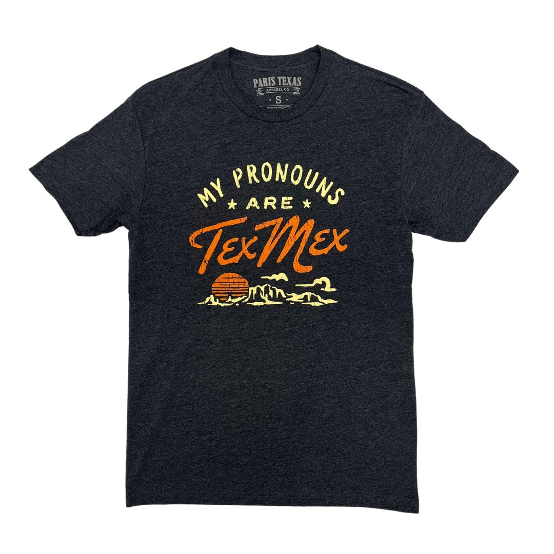 My Pronouns Are Tex - Mex T-Shirt - Charcoal - themonogram manor 