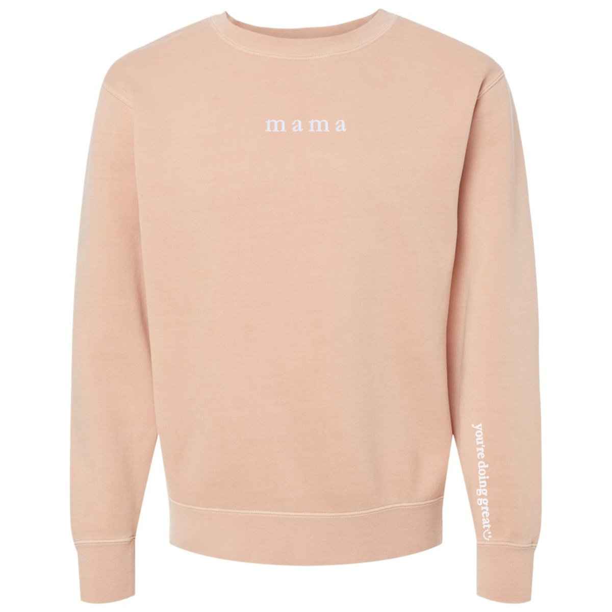 Mama 'You're Doing Great Reminder' Cozy Crew - themonogram manor 